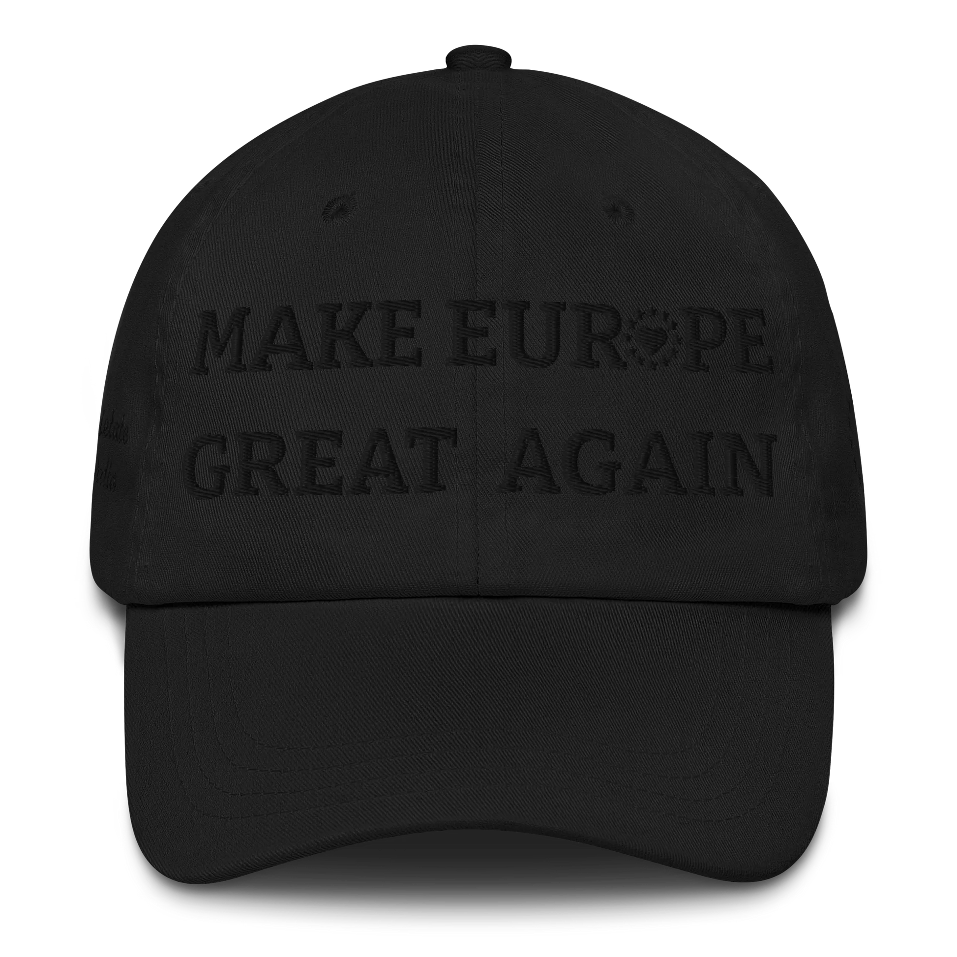 Monochrome Black "Make Europe Great Again" / MEGA Cap with "Show the Love for Europe" emblem Front View