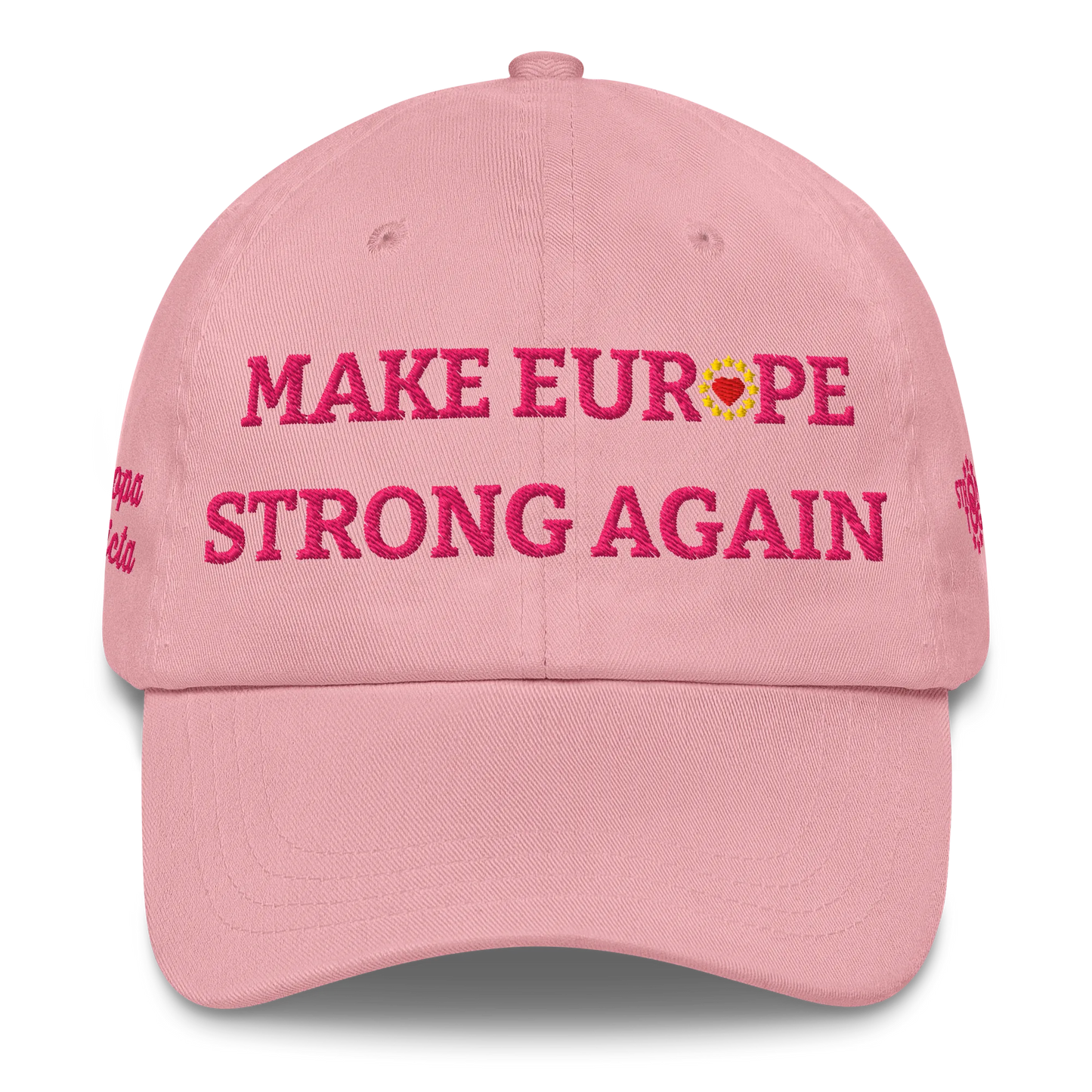Monochrome Pink "Make Europe Strong Again" / MESA Cap with "Show the Love for Europe" emblem in full color Front View
