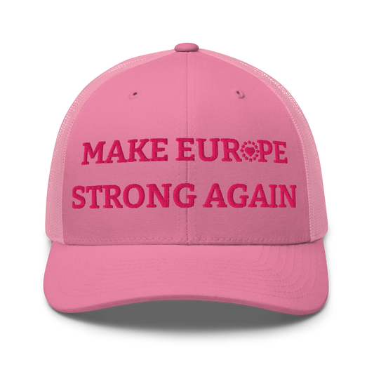 Monochrome Pink "Make Europe Strong Again" / MESA Trucker Cap with "Show the Love for Europe" emblem Front View