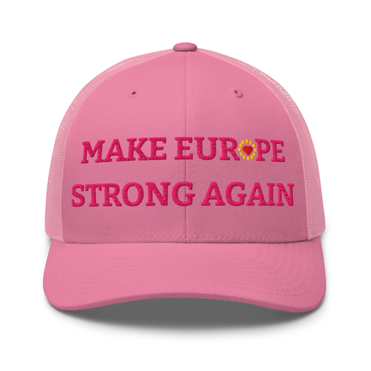 Monochrome Pink "Make Europe Strong Again" / MESA Trucker Cap with "Show the Love for Europe" emblem in full color Front View