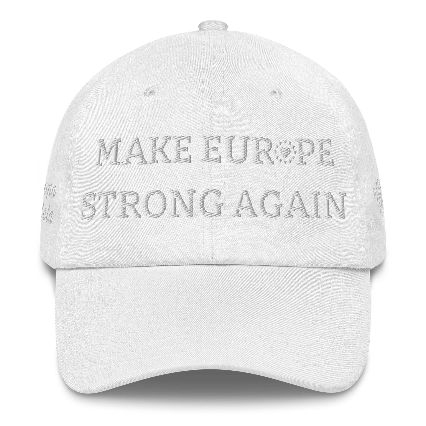 Monochrome White "Make Europe Strong Again" / MESA Cap with "Show the Love for Europe" emblem Front View